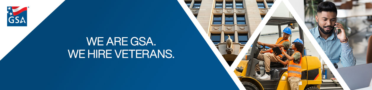 Blue banner with GSA logo in the top left that states we are gsa; we hire veterans.